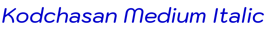 Kodchasan Medium Italic 字体